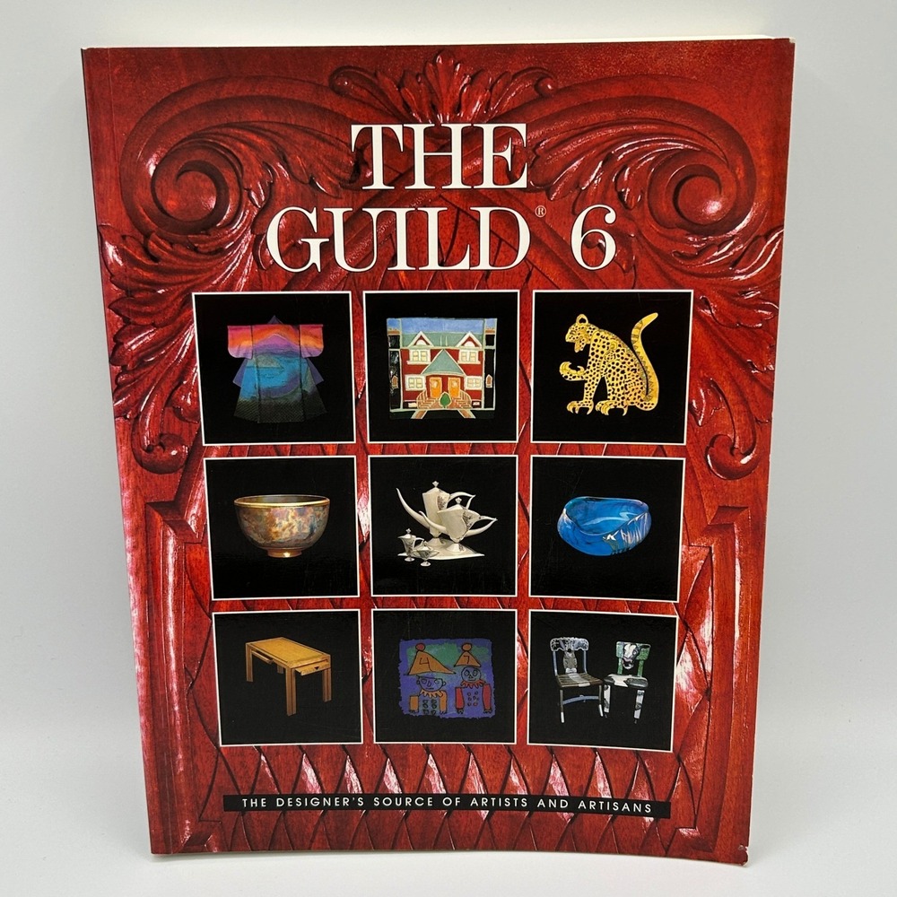 The Guild 6‎ Designers Source Artists Artisans Paperback Book 1991 Illustrated